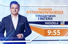 "Śniadanie Rymanowskiego w Polsat News i Interii". Oglądaj od 9:55