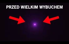 Co wiemy o Wielkim Wybuchu?