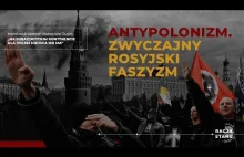 Dlaczego Rosja nienawidzi Polski? ANTYPOLONIZM. ZWYCZAJNY ROSYJSKI FASZYZM
