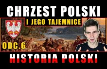 Chrzest Polski - Najważniejsze wydarzenie w historii naszego kraju?
