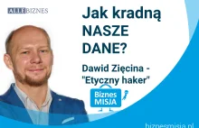 Jak uniknąć ataku hakerskiego? "Etyczny" haker o tym jak kradną nasze...