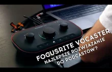 Focusrite Vocaster - Sprzęt do podcastu. Jaki zestaw do nagrywania wybrać?