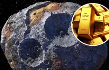 210-kilometrowa bryła złota. Niewyobrażalny skarb w kosmosie. Wyprawa w 2023 r.