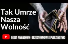 Nadchodzi Reset Finansowy Kryzys i Koniec Gotówki