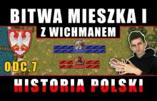 Pierwsze zwycięstwo w historii polskiej armii - Bitwa Mieszka I z Wichmanem