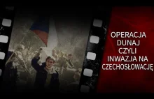 Operacja Dunaj, czyli inwazja na Czechosłowację