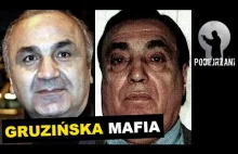 Gruzińska mafia. Gangsterzy, którzy zdominowali świat worów w zakonie