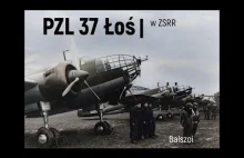 PZL 37 Łoś w ZSRR