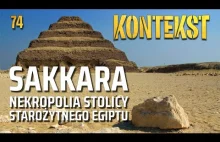 Sakkara - nekropolia stolicy starożytnego Egiptu | Wykład prof. Kuraszkiewicza