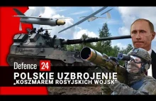 Polskie uzbrojenie koszmarem rosyjskich wojsk