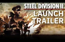 Steel Division 2 - najpiękniejsza strategia WWII o której mogliście nie słyszeć
