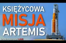 Wracamy Na Księżyc! - Misja Artemis I