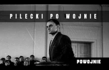 Losy Witolda Pileckiego po 1945 roku