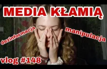 MEDIA KŁAMIĄ // vlog #148