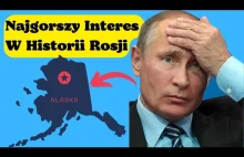 Najgorszy Interes W Historii Rosji