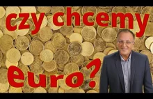 Czy chcemy euro?