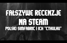 SImFabric i ich Cthulhu: Books of Ancients czyli manipulowanie recenzjami Steam