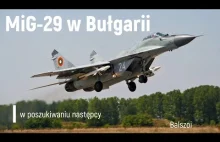 MiG-29 w Bułgarii | w poszukiwaniu następcy