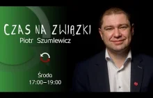 Czas na związki - Krystian Kosowski - Piotr Szumlewicz - odc. 107