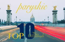 Paryskie TOP 10 dla oszczędnych - Inna Strefa