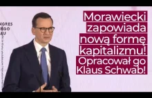 Mateusz Morawiecki zapowiada nową formę kapitalizmu. Patronem jest Klaus Schwab!