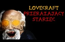 H.P. Lovecraft - Przerażający starzec [PL]