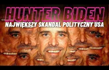 Hunter Biden - Największy skandal polityczny USA