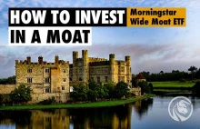 Jak inwestować w fosę? Morningstar Wide Moat ETF