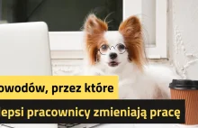 7 powodów, przez które pracownicy odchodzą