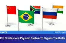 BRICS tworzy nowy system płatności, aby ominąć dolara