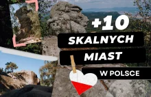 Skalne miasta w Polsce - gdzie warto pojechać? Ponad 10 propozycji