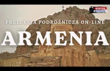 Armenia - prelekcja podróżnicza on-line