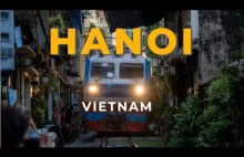 Hanoi w 48 h - poznaj miejsca i smaki, które zaskoczą