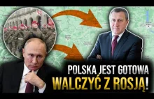 Polska jest gotowa walczyć z Rosją! Deszczyca: Jesteście kluczowym państwem.