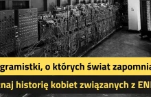 Programistki, o których świat zapomniał.