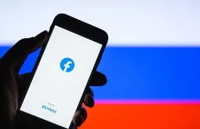 Niemieckie media: Facebook blokuje informacje z Ukrainy i toleruje rosyjskie...