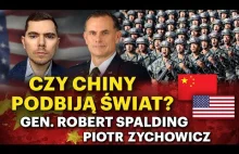 USA vs. Chiny. Kto wygra wojnę na Pacyfiku? gen. Robert Spalding i P. Zychowicz