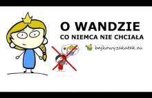 Legenda o Wandzie, co Niemca nie chciała