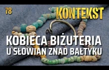 Kobieca biżuteria u Słowian znad Bałtyku | Wykład o wczesnym średniowieczu