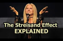 Efekt Streisand, czyli jak cenzura promuje niewygodne tematy