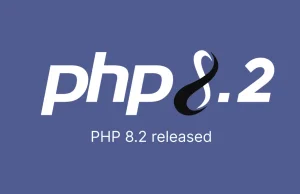 PHP 8.2 wypuszczone!