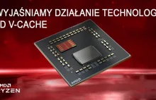 Czym jest technologia AMD 3D V-Cache w procesorze AMD Ryzen 7 5800X3D?
