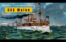Wojna Hiszpańsko Amerykańska - USS Maine