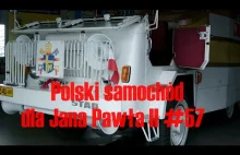 Polski samochód dla Jana Pawła II