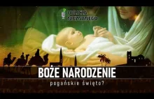 Boże Narodzenie - pogańskie święto?