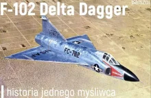 F-102 Delta Dagger | historia jednego myśliwca