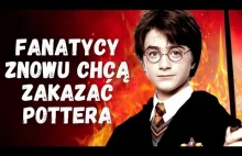 Znowu chcą zakazać "Harry'ego Pottera" - kierują apel do szkół | Strefa Czytacza
