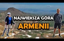 Wchodzimy na największą górę Armenii