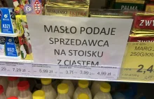 "Masło podaje sprzedawca". Kartki grozy pojawiają się w sklepach...