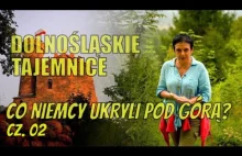 Co Niemcy ukryli pod górą?